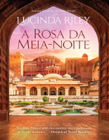 A Rosa da Meia-Noite - Lucinda Riley.epub